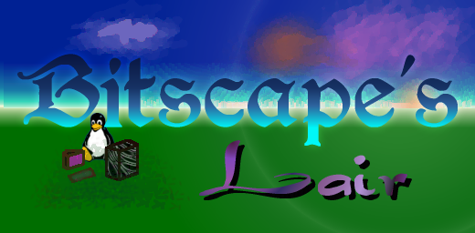 Bitscape's Lair